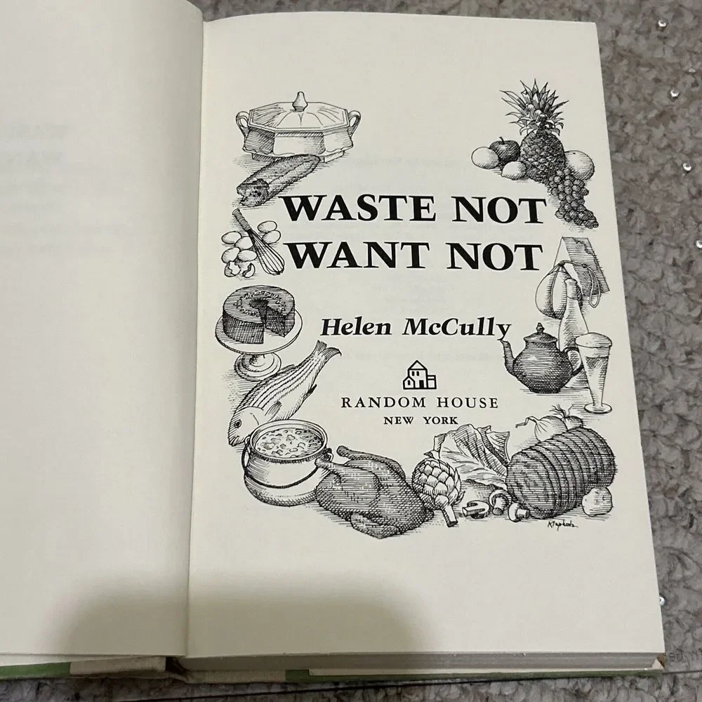 Vintage 1975 Waste Not Want Not by Helen McCully Hardcover Book‎